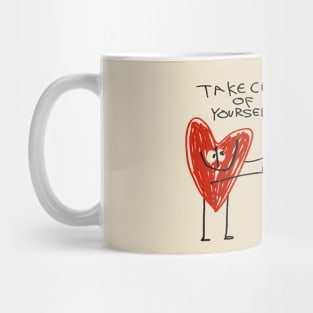 Take Care Of Yourself Mug